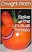 Spike the Unusual Tomato