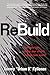 ReBuild: Reset Your Life. Renew Your Church. Reshape Your World.