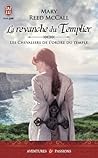 La revanche du Templier by Mary Reed McCall