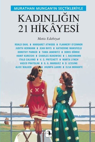 Kadınlığın 21 Hikayesi (Paperback)