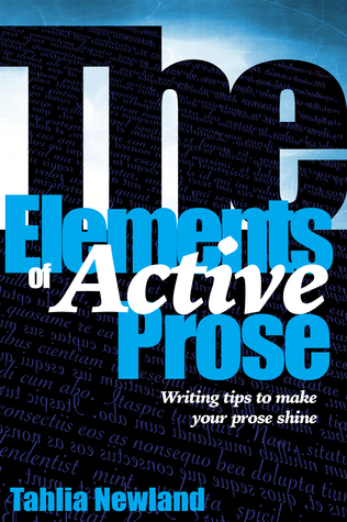The Elements of Active Prose (Kindle Edition)