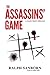 The Assassins’ Game: A Caleb Frost Thriller