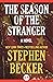 The Season of the Stranger:...