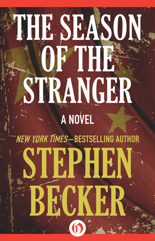 The Season of the Stranger: A Novel