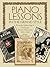 Piano Lessons in the Grand Style: From the Golden Age of The Etude Music Magazine (1913-1940)