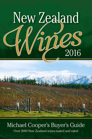 Michael Cooper's Buyer's Guide to New Zealand Wines, 2016 (Paperback)