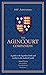 Agincourt Companion: A Guid...