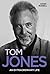 Tom Jones - An Extraordinar...
