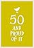 50 and Proud of It