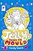 Jelly Breaks the Mould by Candy Guard