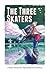 The Three Skaters: A Children's Christmas Story (1)