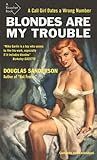 Blondes Are My Trouble (Ricochet Series)