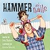 Hammer and Nails by Josh Bledsoe