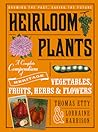 Heirloom Plants: ...