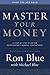 Master Your Money: A Step-by-Step Plan for Experiencing Financial Contentment