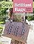 Sew Brilliant Bags by Debbie Shore