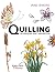 Quilling: Techniques and Inspiration (Search Press Classics)