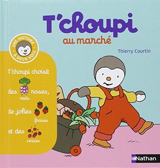 T'choupi au marché (Hardcover)