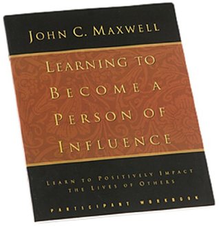 Learning to Become a Person of Influence - Participant Guide