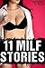 11 Milf Stories: A Taboo Bundle