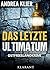 Das letzte Ultimatum. Ostfrieslandkrimi (Hauke Holjansen ermittelt 5)