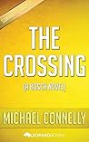 The Crossing: (A Bosch Novel) by Michael Connelly | Unofficial & Independent Summary & Analysis