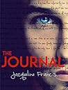 The Journal by Jacqueline Francis The Journal by Jacqueline Francis