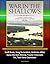 War in the Shallows: U.S. Navy Coastal and Riverine Warfare in Vietnam 1965-1968 - Swift Boats, Vung Ro Incident, Arnheiter Affair, Game Warden, Mining, Trawler Intercepts, Tet, Task Force Clearwater