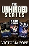 The Unhinged Series