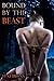 Bound by the Beast