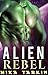 Alien Rebel (Alphas of Alderoc, #2)