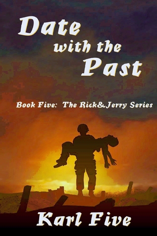 Date with the Past (The Rick & Jerry Series #5)