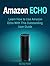 Amazon Echo: Learn How to U...