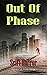 Out of Phase
