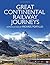 Great Continental Railway Journeys