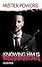 Knowing Him Is Irresistible (Mister Powers #3)