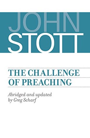 The Challenge of Preaching (Kindle Edition)