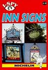 I Spy Inn Signs by Unknown