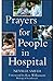 Prayers for People in Hospital