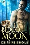 Blood Moon by Desiree Holt