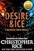 Desire & Ice (The MacKenzie Family, #10.6)
