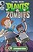 Plants vs. Zombies by Paul Tobin