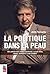 La politique dans la  peau by John Parisella