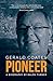 Gerald Coates Pioneer