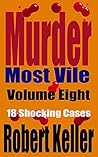 Murder Most Vile ...