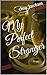 My Perfect Stranger