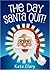 The Day Santa Quit! by Kate Clary