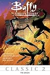 Buffy the Vampire Slayer Classic #2 by Christopher Golden