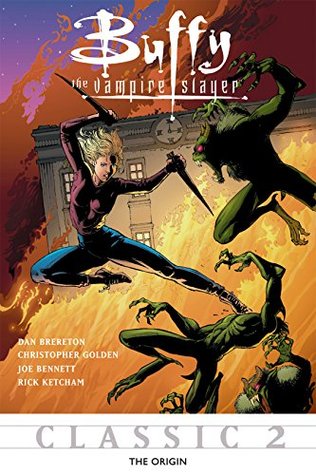 Buffy the Vampire Slayer Classic #2: The Origin (Kindle Edition)