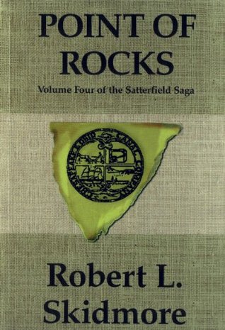 Point of Rocks (The Satterfield Saga Book 4)